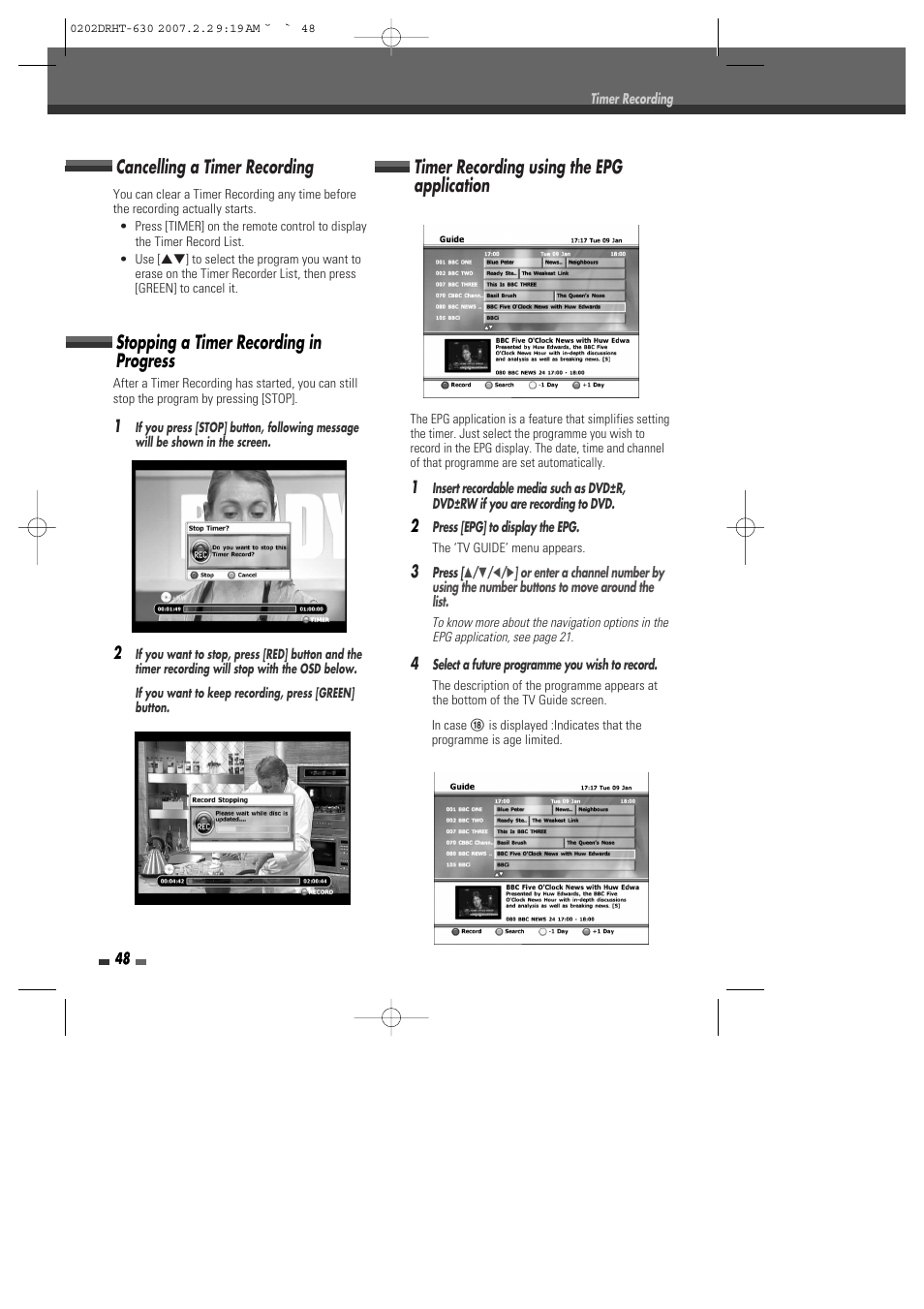 Cancelling a timer recording, Stopping a timer recording in progress, Timer recording using the epg application | Daewoo DRHT-630 User Manual | Page 49 / 69