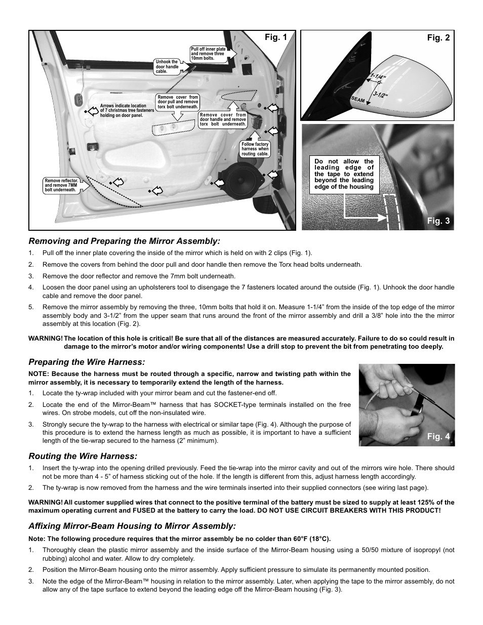 Fig. 1, Removing and preparing the mirror assembly, Preparing the wire harness | Routing the wire harness, Affixing mirror-beam housing to mirror assembly, Fig. 3 fig. 4, Fig. 2 | Whelen MBPI06AA User Manual | Page 2 / 3