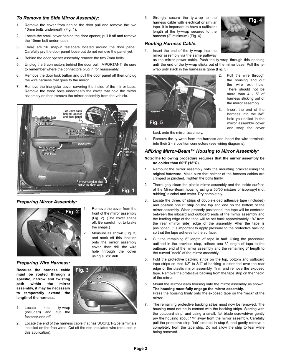 Fig. 1, Fig. 2 fig. 4 fig. 3 fig. 5, Preparing mirror assembly | Preparing wire harness, Routing harness cable, Affixing mirror-beam™ housing to mirror assembly | Whelen MBPS07AA User Manual | Page 2 / 3