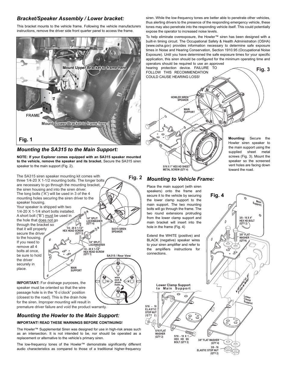 Fig. 3, Fig. 2 bracket/speaker assembly / lower bracket, Mounting the sa315 to the main support | Mounting the howler to the main support, Mounting to vehicle frame, Fig. 4 | Whelen HWLRB13 User Manual | Page 2 / 3