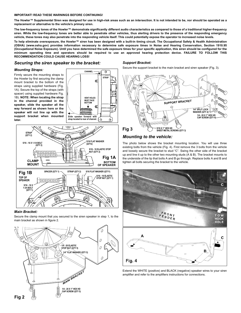 Fig 1a, Fig 1b, Fig 2 | Fig 3 securing the siren speaker to the bracket, Mounting to the vehicle, Page 2, Mounting straps, Main bracket, Support bracket | Whelen HWLRB14 User Manual | Page 2 / 2