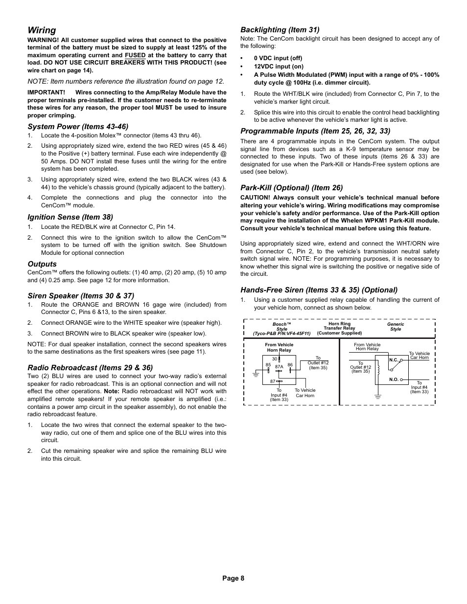 Wiring, System power (items 43-46), Ignition sense (item 38) | Outputs, Siren speaker (items 30 & 37), Radio rebroadcast (items 29 & 36), Backlighting (item 31), Park-kill (optional) (item 26), Hands-free siren (items 33 & 35) (optional), Hands-free transfer relay | Whelen CCSRN3 User Manual | Page 8 / 14