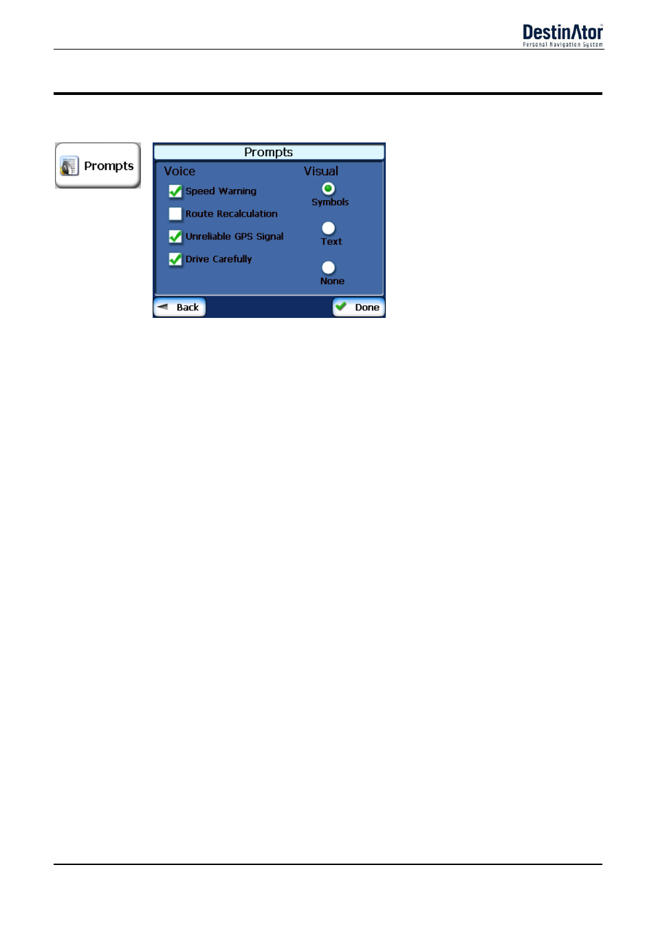 Prompts, Voice prompts, Visual prompts | Speed warning, Route recalculation, Unreliable gps signal, Drive carefully, Text, Symbols, None | Daewoo DPN-3500 User Manual | Page 47 / 62