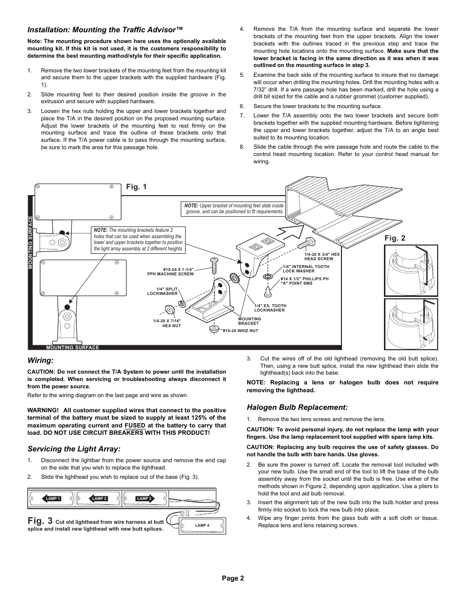 Fig. 3, Fig. 1 fig. 2, Installation: mounting the traffic advisor | Wiring, Servicing the light array, Halogen bulb replacement, Page 2 | Whelen TA4437M User Manual | Page 2 / 3