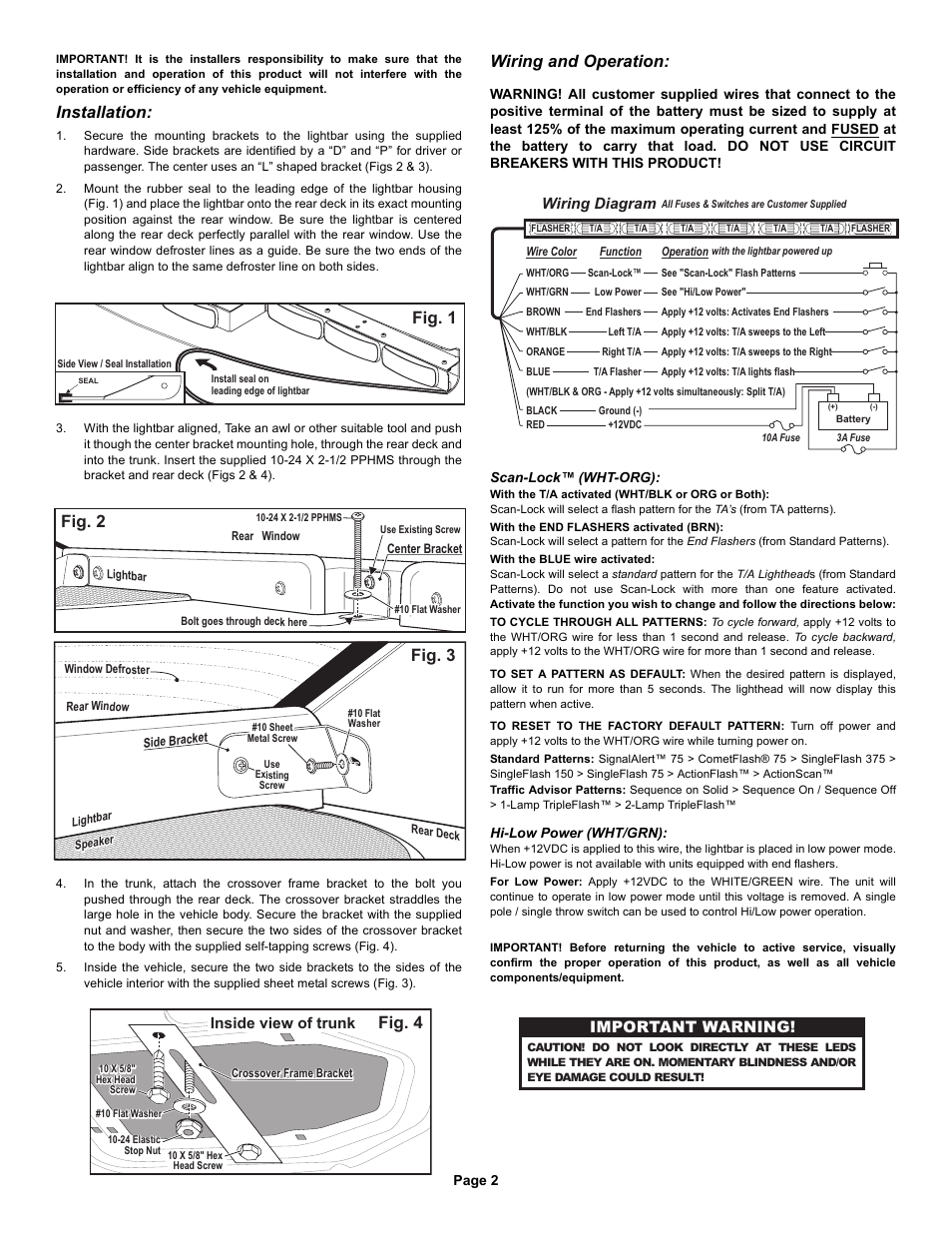 Installation, Wiring and operation, Fig. 4 | Fig. 2 fig. 3, Fig. 1, Important warning, Inside view of trunk, Wiring diagram | Whelen I06LR8LT User Manual | Page 2 / 3