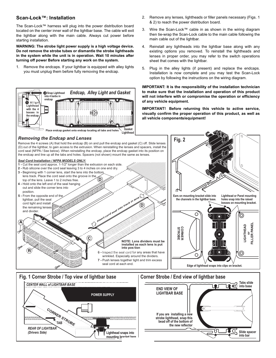 Fig. 1 corner strobe / top view of lightbar base, Corner strobe / end view of lightbar base fig. 2, Endcap, alley light and gasket | Scan-lock™: installation, Removing the endcap and lenses | Whelen 9MSCANLK User Manual | Page 2 / 3