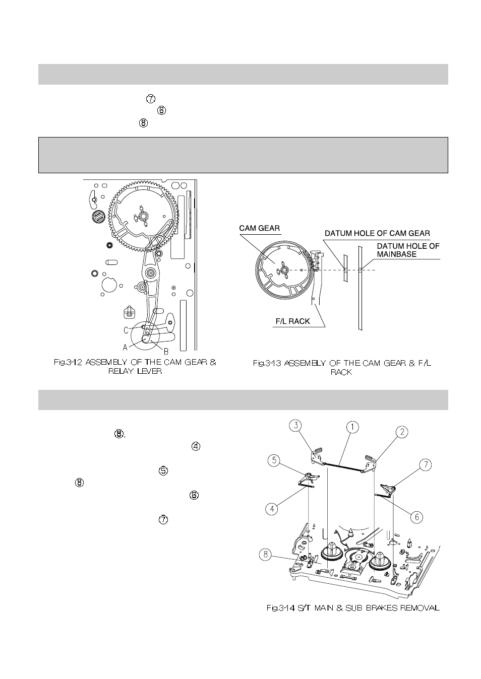 8. cam gear, relay lever and f/l rack removal, 9. s/t main & sub brake ass'y removal | Daewoo K3050MECHA User Manual | Page 19 / 47