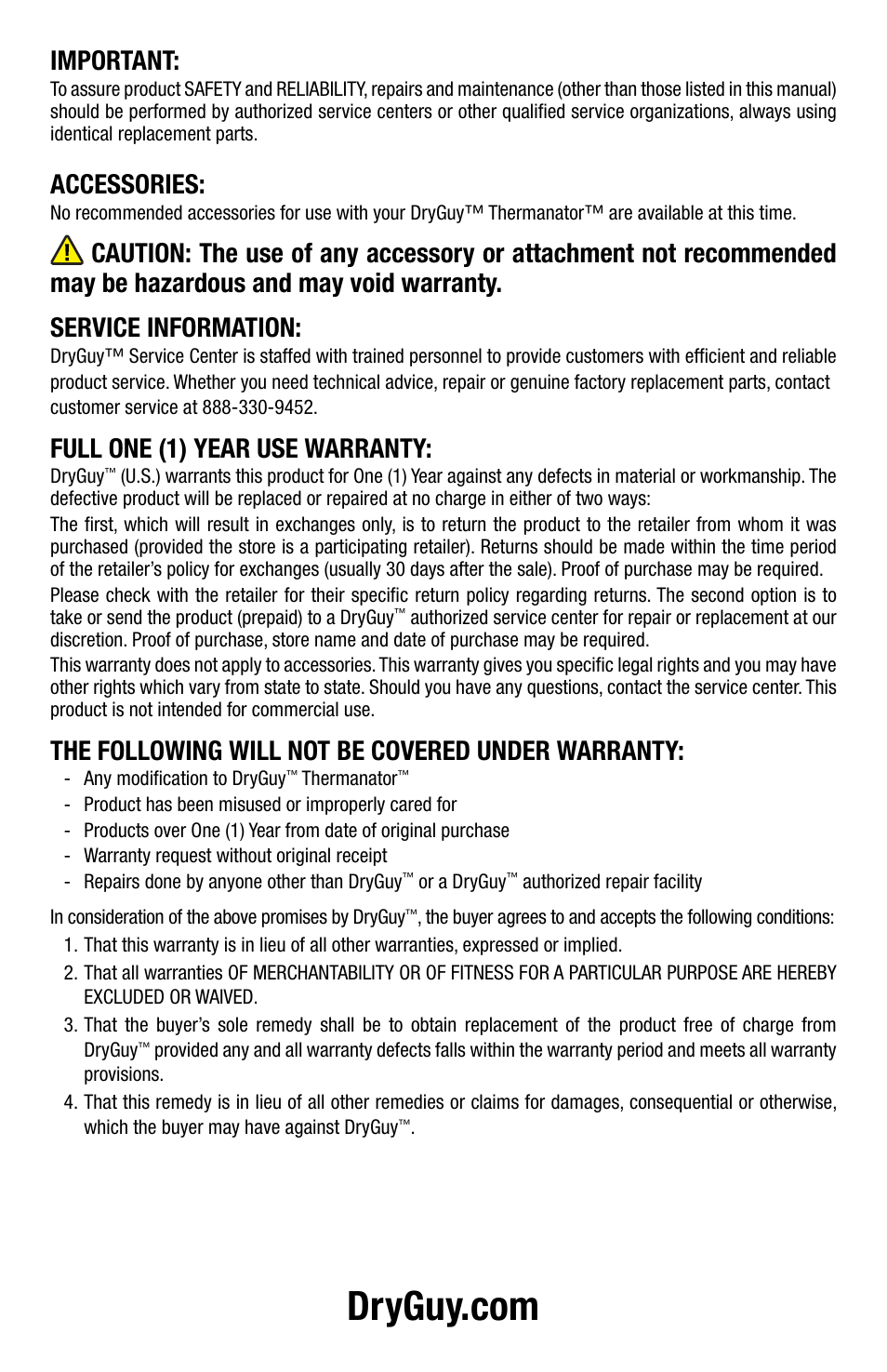 Instruction manual, Dryguy, Thermanator | Silent boot, shoe and glove dr yer, Important, Accessories, Full one (1) year use warranty, The following will not be covered under warranty | DryGuy THERMANATOR DG2 User Manual | Page 4 / 8