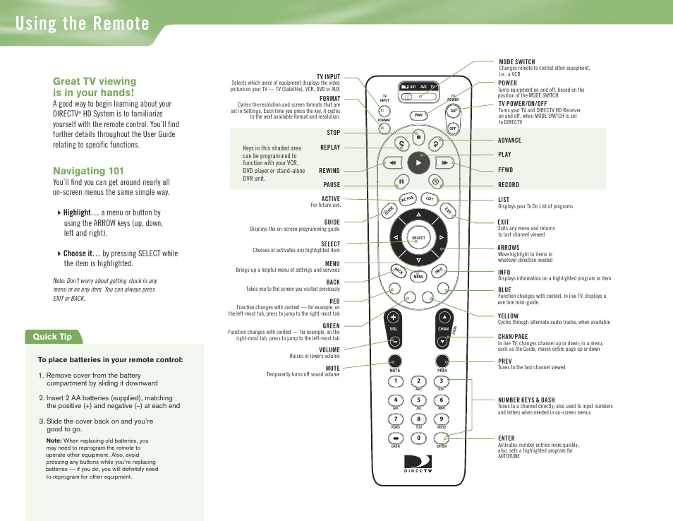 Using the remote, Great tv viewing is in your hands, Navigating 101 | Quick tip, A good way to begin learning about your directv | DirecTV H10 User Manual | Page 2 / 104