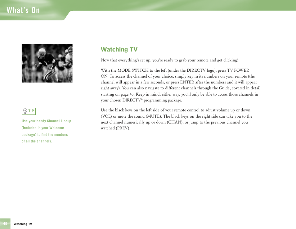 What’s on, Watching tv | DirecTV H10 User Manual | Page 44 / 104