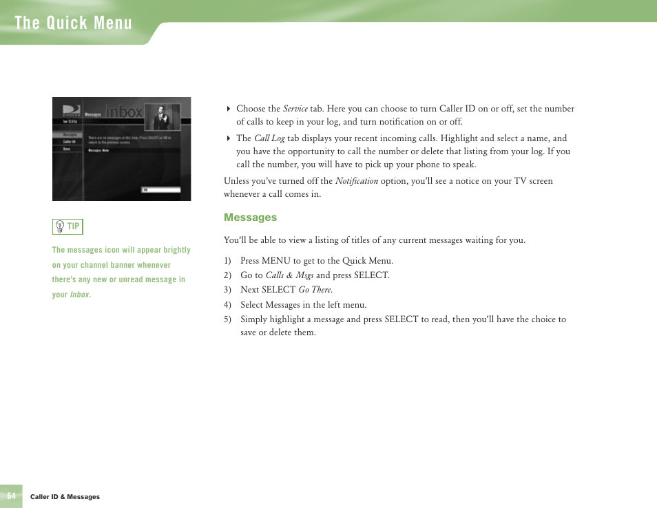 The quick menu | DirecTV H10 User Manual | Page 68 / 104