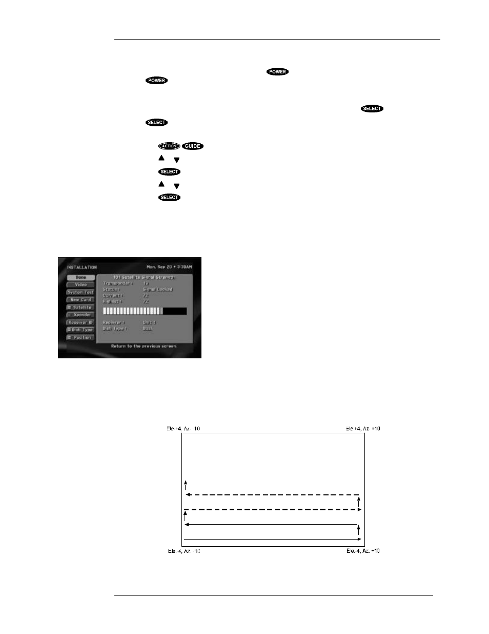 The installation screen | DirecTV HIRD-E11 User Manual | Page 37 / 82