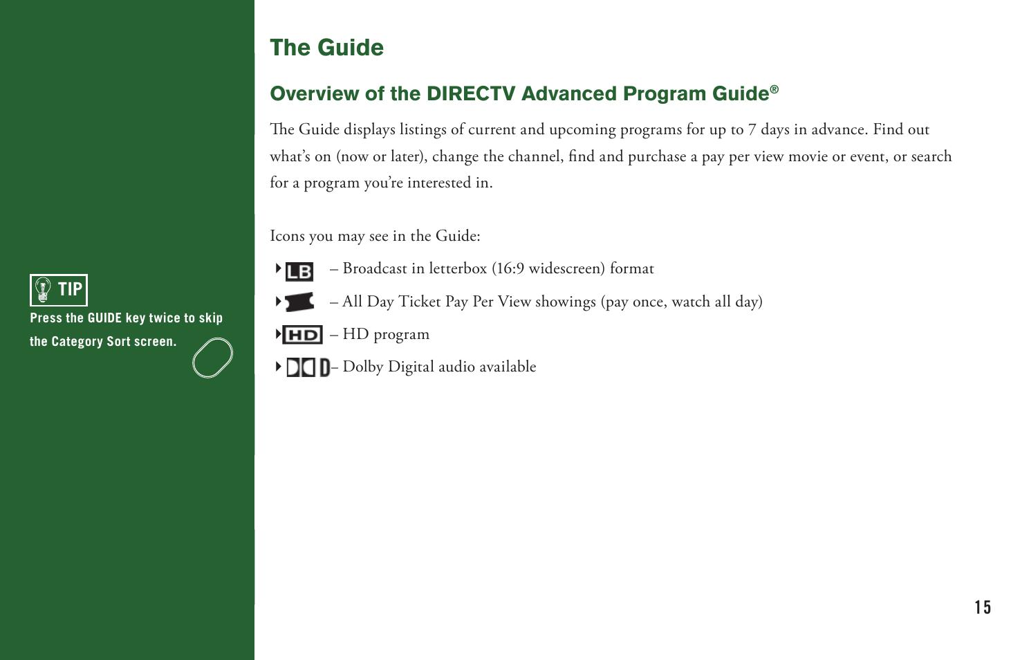 The guide, Overview of the directv advanced program guide | DirecTV User Manual H20 User Manual | Page 23 / 100