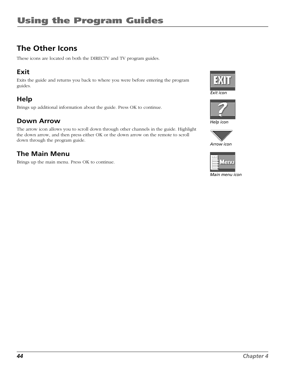 The other icons, Exit icon, Help | Main menu, Down arrow, Using the program guides | DirecTV HD65W20 User Manual | Page 48 / 100