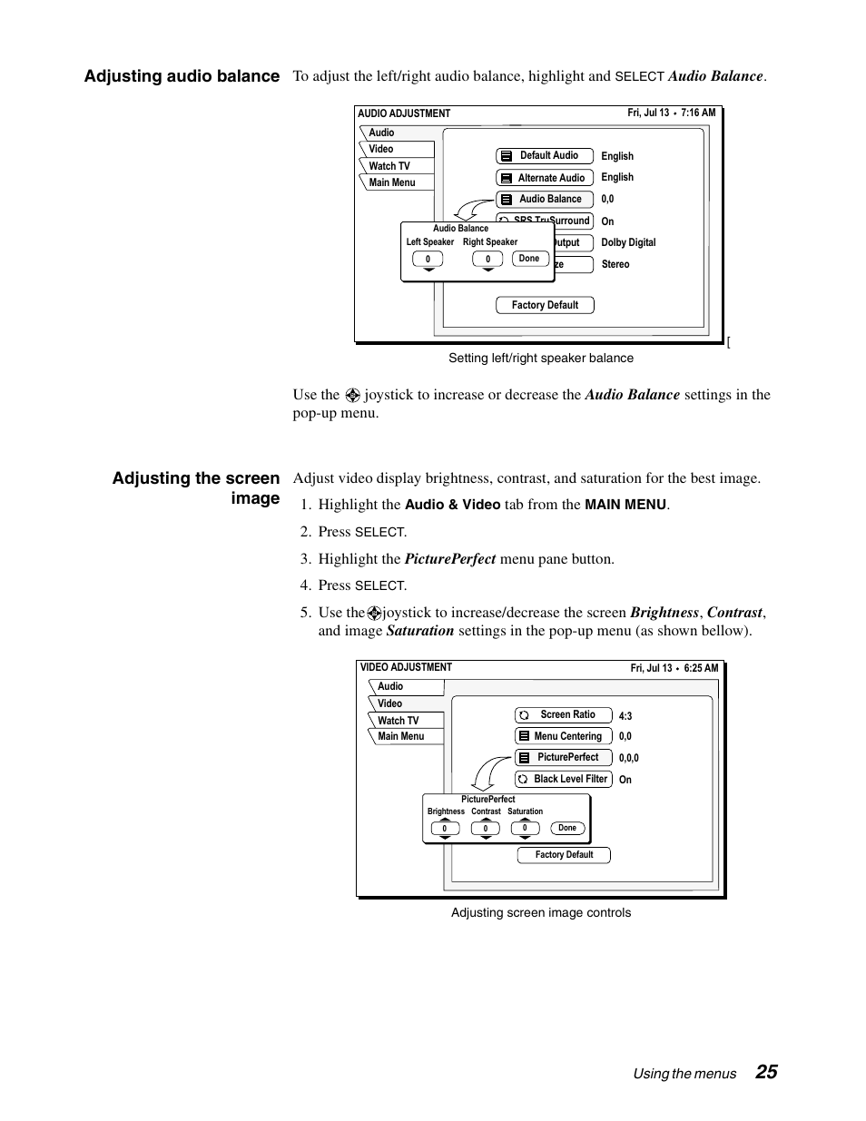 Adjusting audio balance, Adjusting the screen image, Tab from the | Press | DirecTV GCEB0 User Manual | Page 32 / 119