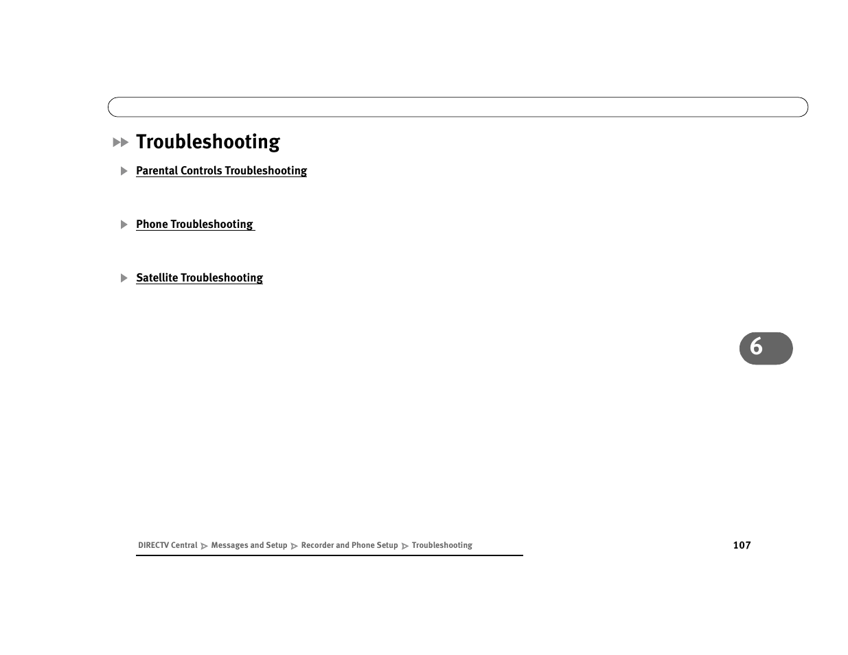 Troubleshooting, Parental controls troubleshooting, Phone troubleshooting | Satellite troubleshooting | DirecTV Digital Satellite Recorder User Manual | Page 118 / 176