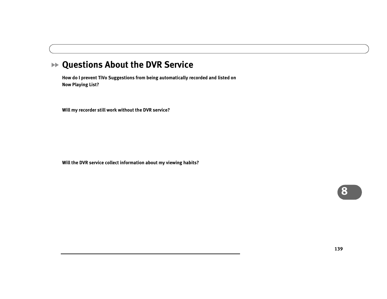 Questions about the dvr service | DirecTV Digital Satellite Recorder User Manual | Page 150 / 176