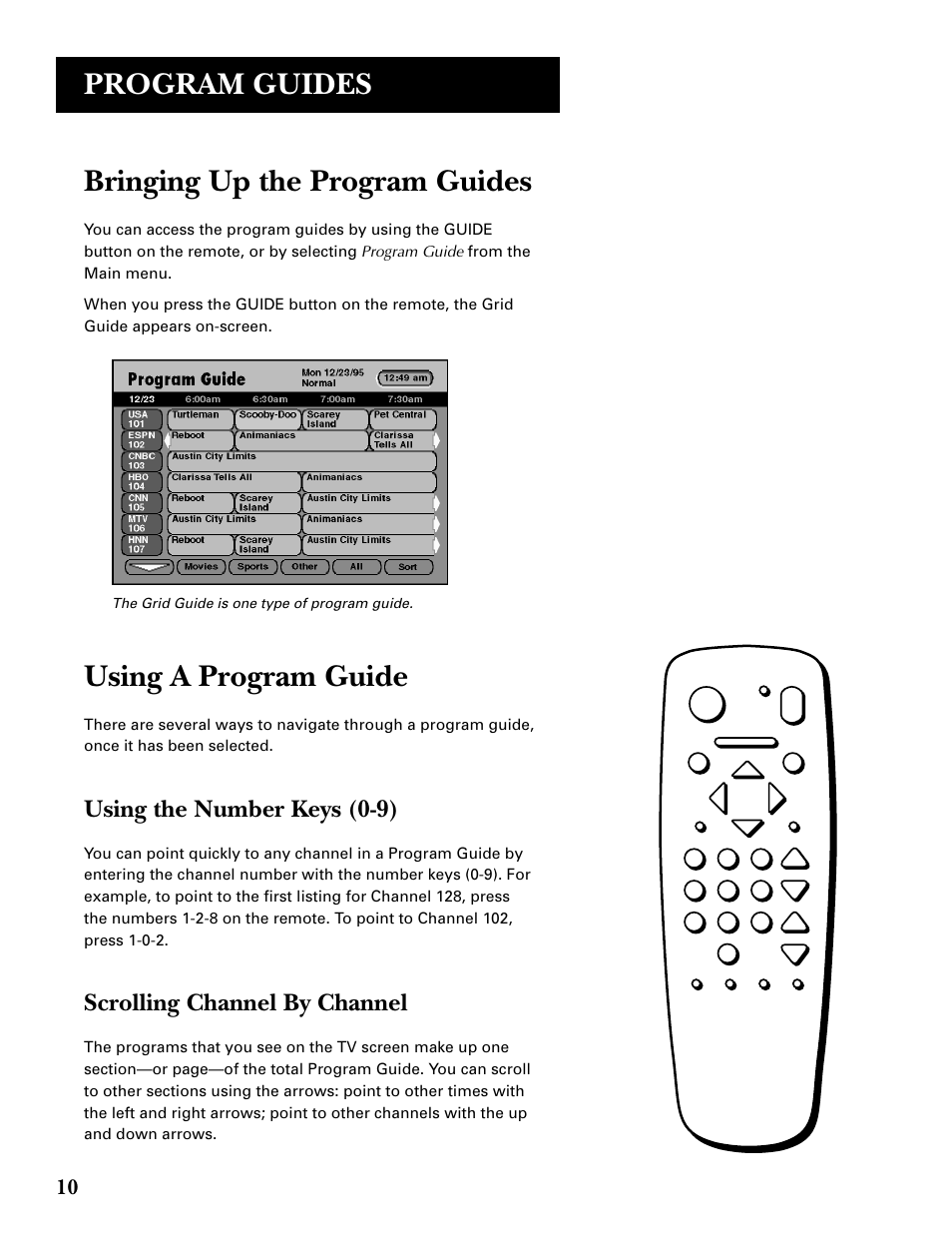 Bringing up the program guides, Using a program guide, Using the number keys (0-9) | Scrolling channel by channel, Program guides | DirecTV GRD33G2A User Manual | Page 12 / 64