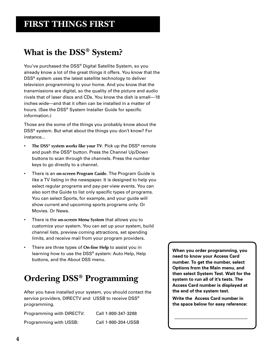 What is the dss® system, Ordering dss® programming, First things first | What is the dss, System, Ordering dss, Programming | DirecTV GRD33G2A User Manual | Page 6 / 64