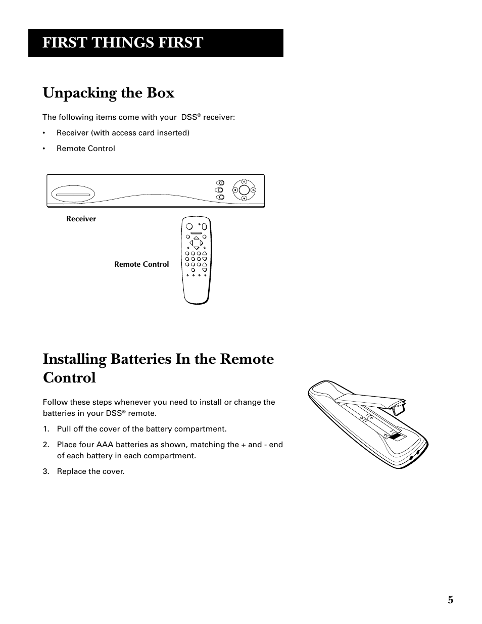 Unpacking the box, Installing batteries in the remote control, First things first | The following items come with your dss, Receiver, Remote control | DirecTV GRD33G2A User Manual | Page 7 / 64