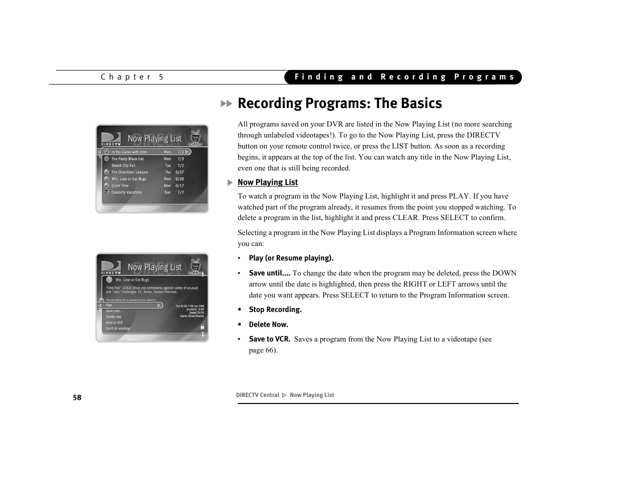 Recording programs: the basics, Now playing list | DirecTV DVR39 User Manual | Page 69 / 176