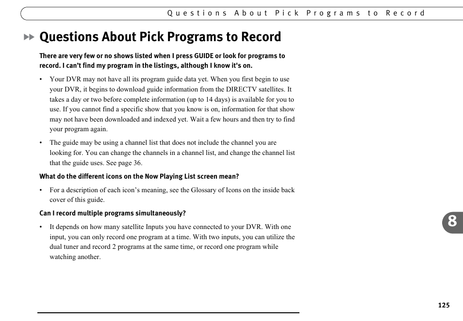 Questions about pick programs to record | DirecTV DVR40 User Manual | Page 135 / 174
