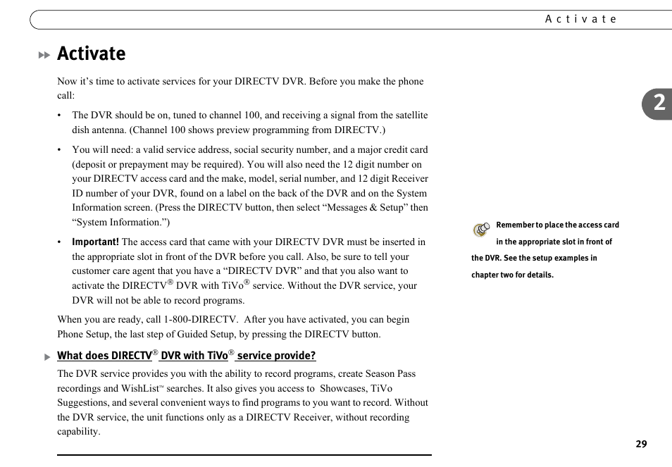 Activate, What does directv“ dvr with tivo“ service provide | DirecTV DVR40 User Manual | Page 39 / 174