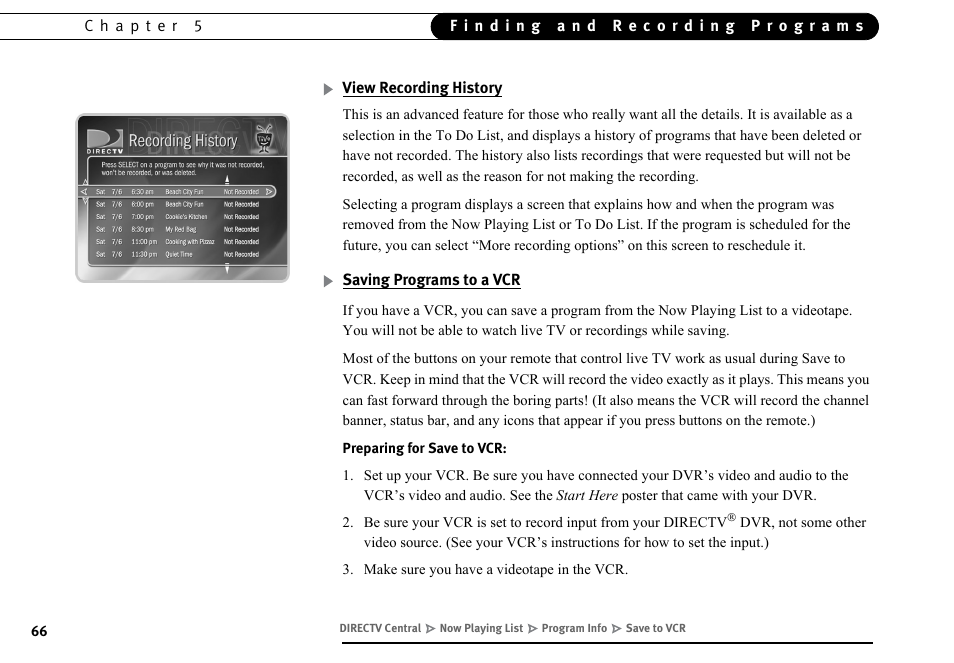 View recording history, Saving programs to a vcr | DirecTV DVR40 User Manual | Page 76 / 174