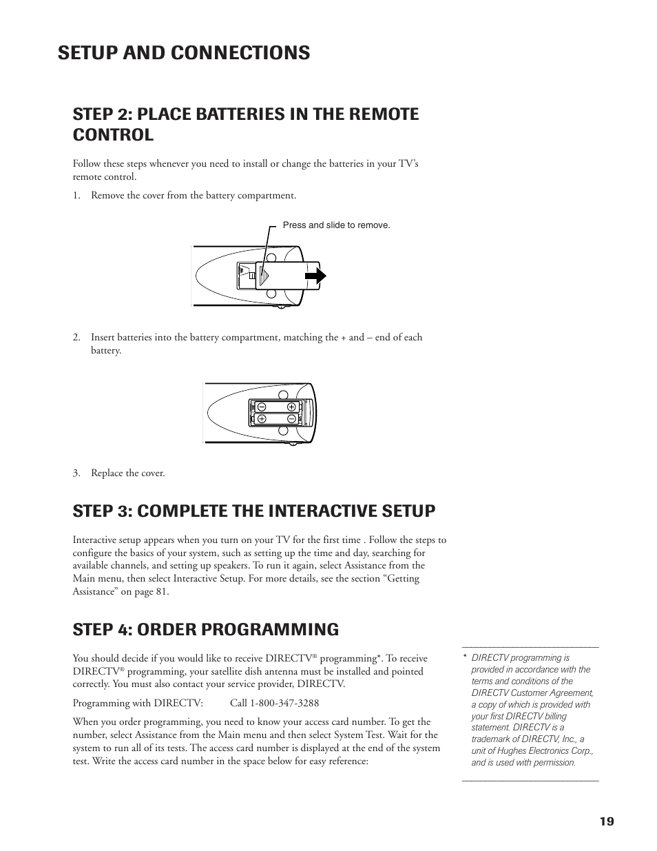 Setup and connections, Step 2: place batteries in the remote control, Step 3: complete the interactive setup | Step 4: order programming | DirecTV DW65X91 User Manual | Page 19 / 96