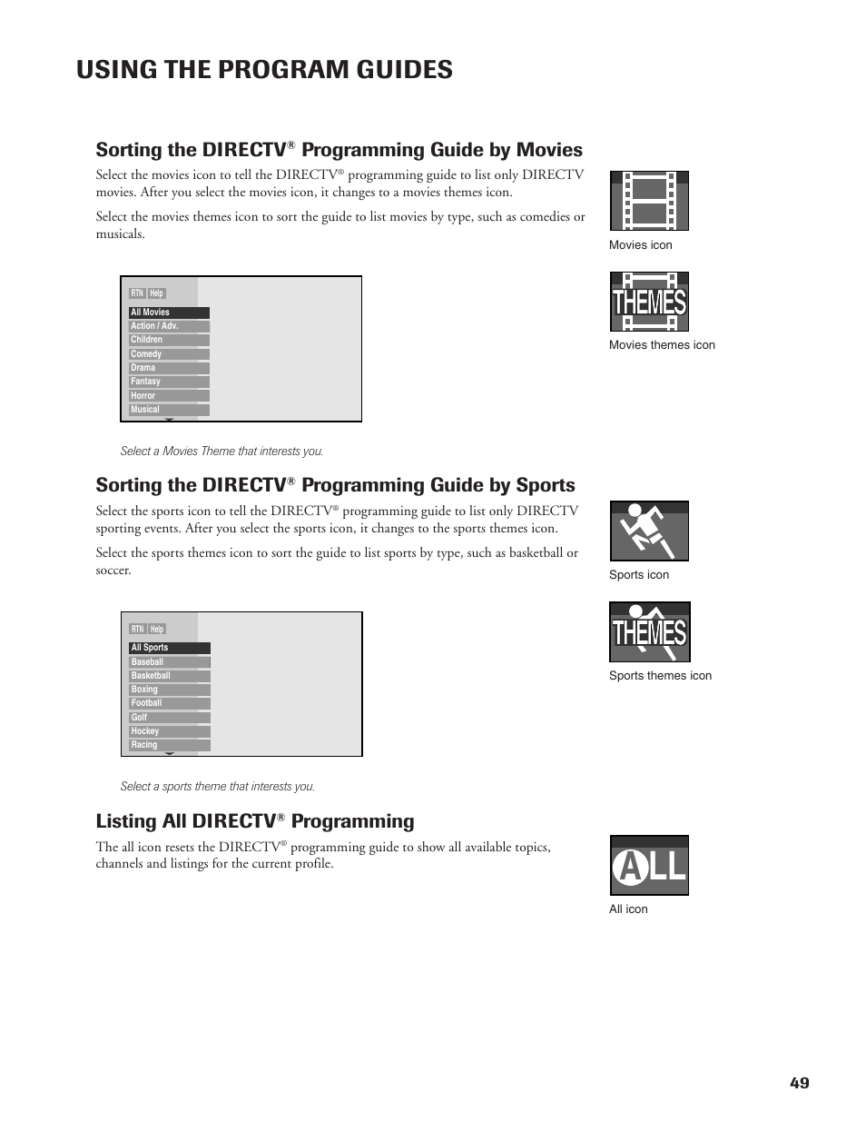 Themes, Using the program guides, Sorting the directv | Programming guide by movies, Programming guide by sports, Listing all directv, Programming | DirecTV DW65X91 User Manual | Page 49 / 96