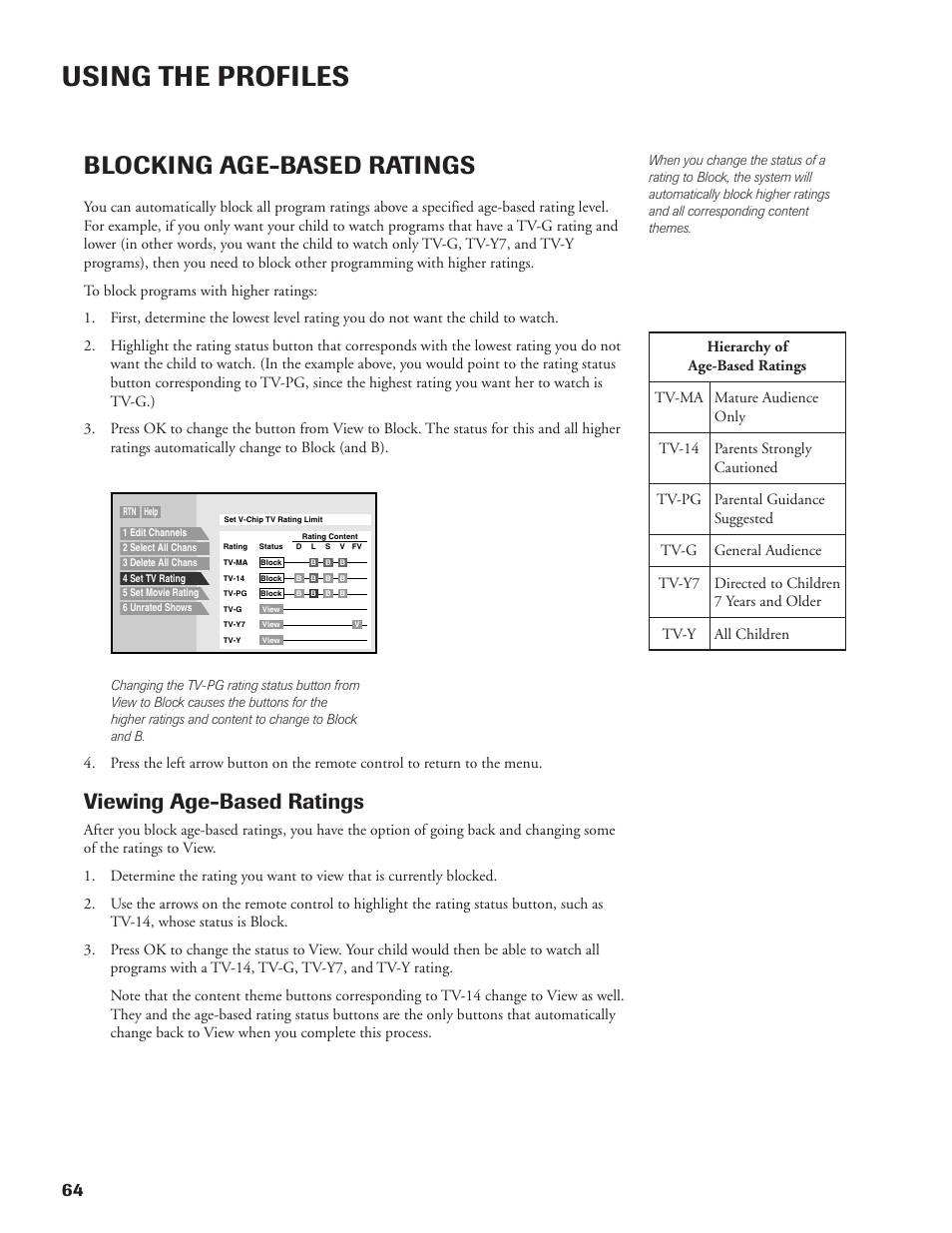 Using the profiles, Blocking age-based ratings, Viewing age-based ratings | DirecTV DW65X91 User Manual | Page 64 / 96