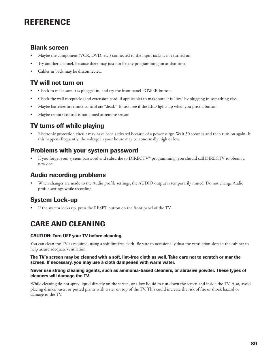 Reference, Care and cleaning, Blank screen | Tv will not turn on, Tv turns off while playing, Problems with your system password, Audio recording problems, System lock-up | DirecTV DW65X91 User Manual | Page 89 / 96