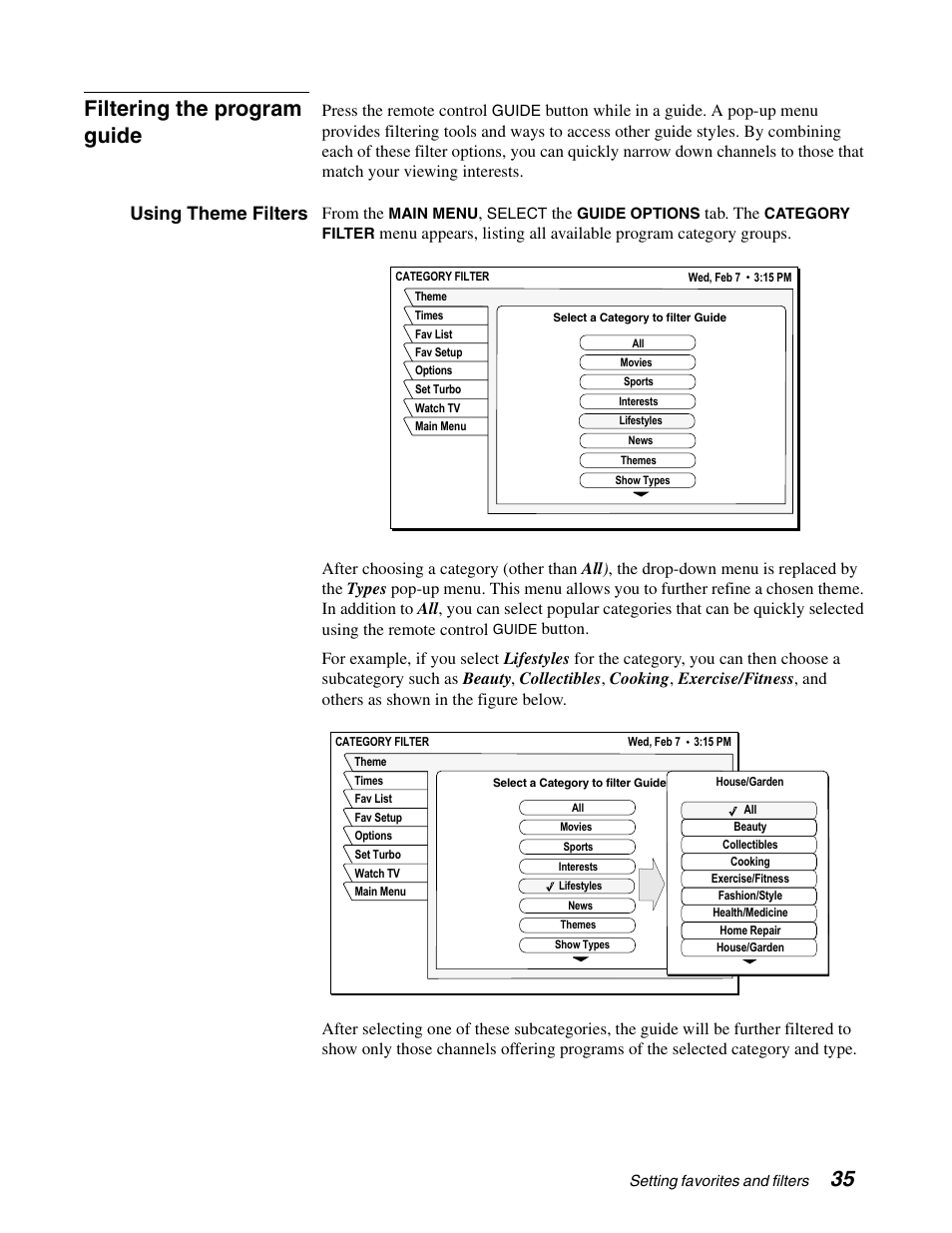 35 filtering the program guide, Using theme filters, Press the remote control | Tab. the | DirecTV GAEB0A User Manual | Page 43 / 58
