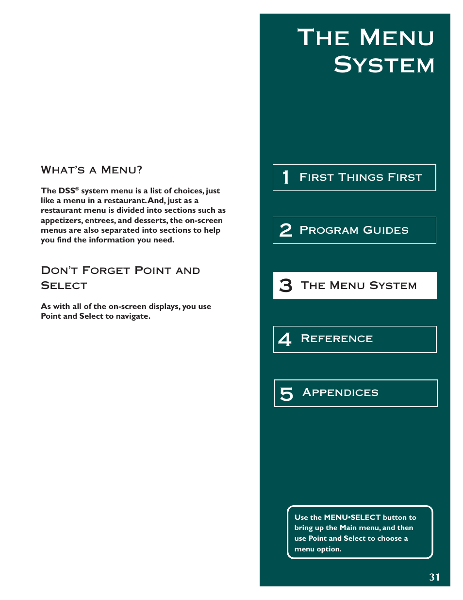 The menu system | DirecTV ProScan DSS Receiver User Manual | Page 33 / 84