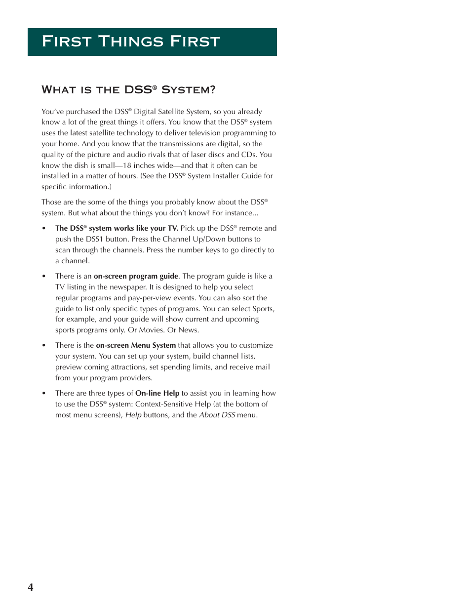 First things first, 4what is the dss, System | DirecTV ProScan DSS Receiver User Manual | Page 6 / 84