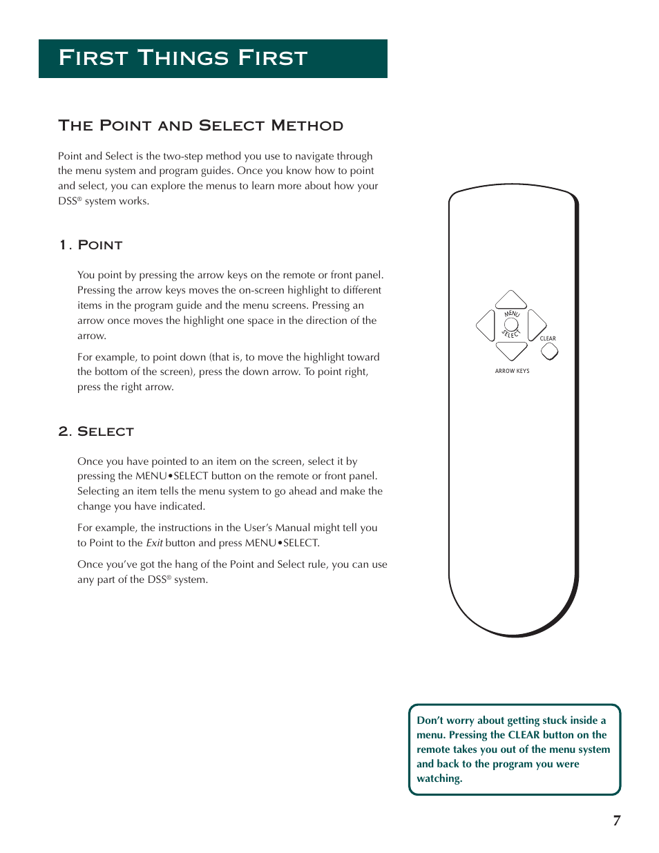First things first, 7the point and select method | DirecTV ProScan DSS Receiver User Manual | Page 9 / 84
