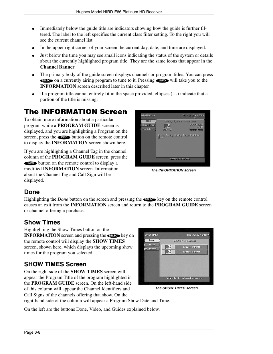 The information screen, Done, Show times | Show times screen | DirecTV HIRD-E86 User Manual | Page 58 / 90