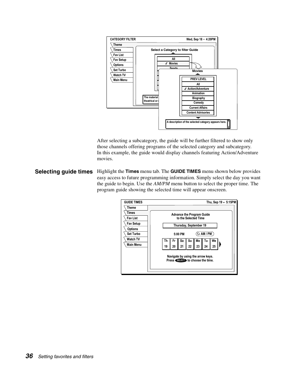 Selecting guide times, Highlight the, Menu tab. the | Setting favorites and filters, Times, Guide times | DirecTV HAH-SA User Manual | Page 44 / 56