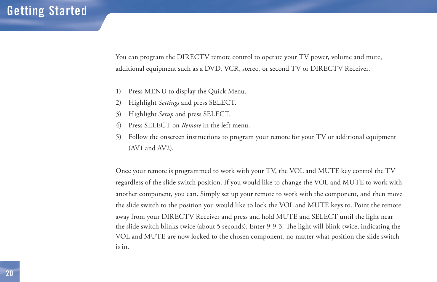 Getting started, Programming your remote control | DirecTV D11 User Manual | Page 30 / 84