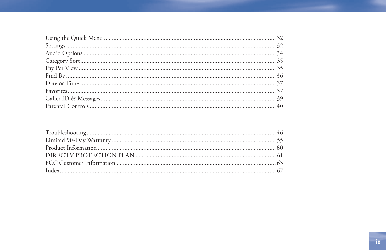 Chapter 3 – the quick menu, Chapter 4 – other information | DirecTV D11 User Manual | Page 9 / 84