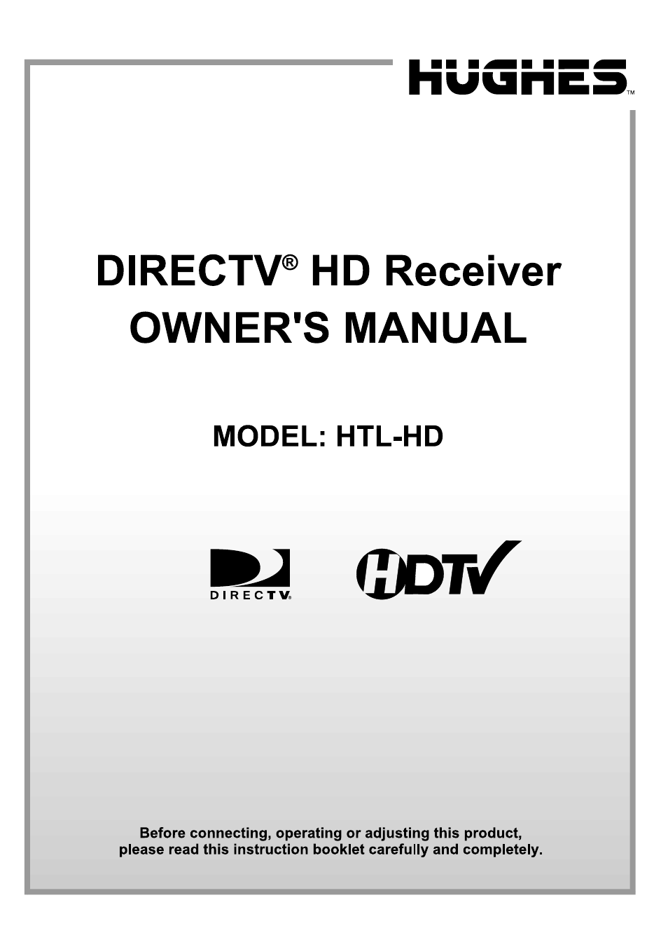 DirecTV HUGHES/ HTL-HD User Manual | 121 pages