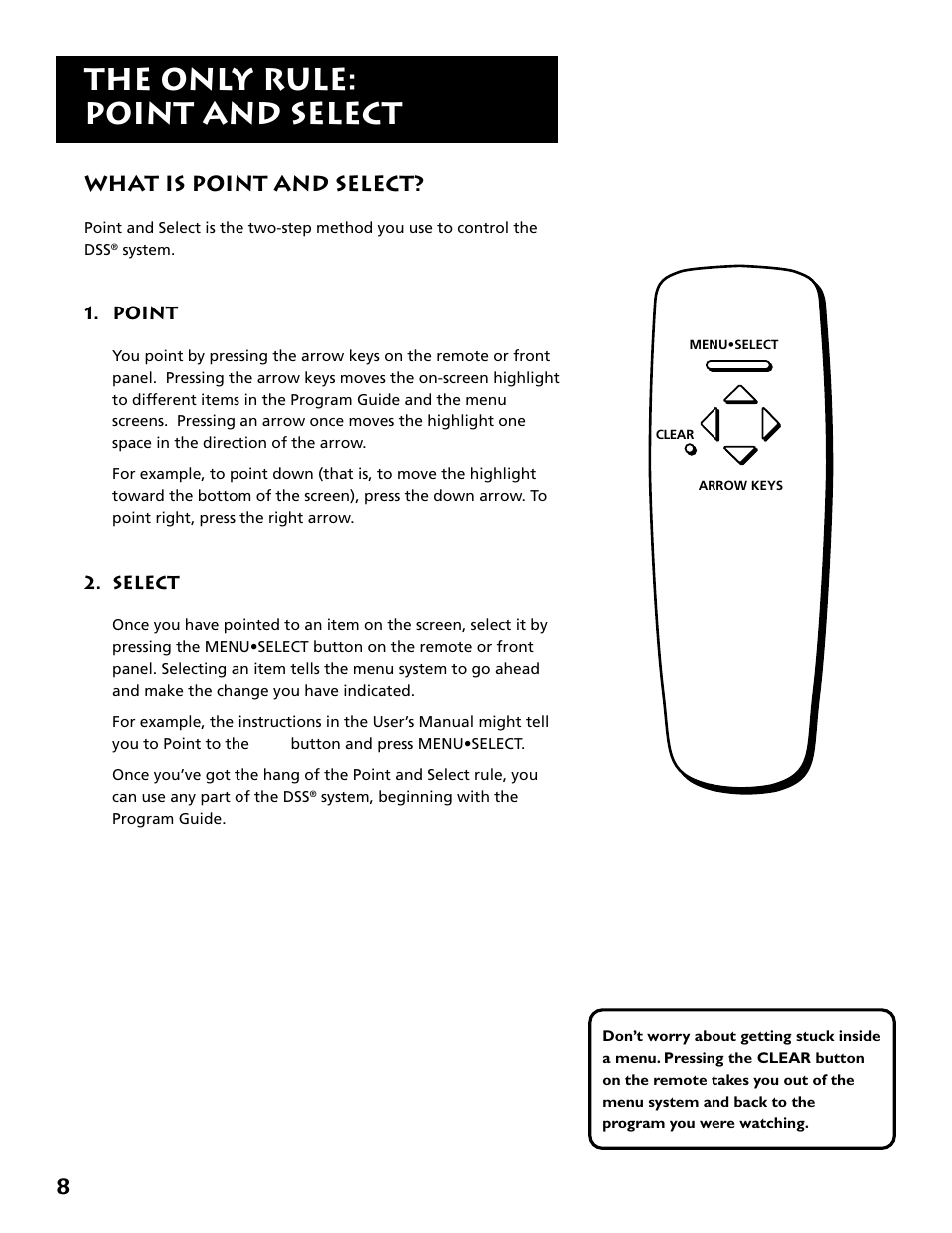 The only rule: point and select, What is point and select | DirecTV DRD303RA User Manual | Page 10 / 68