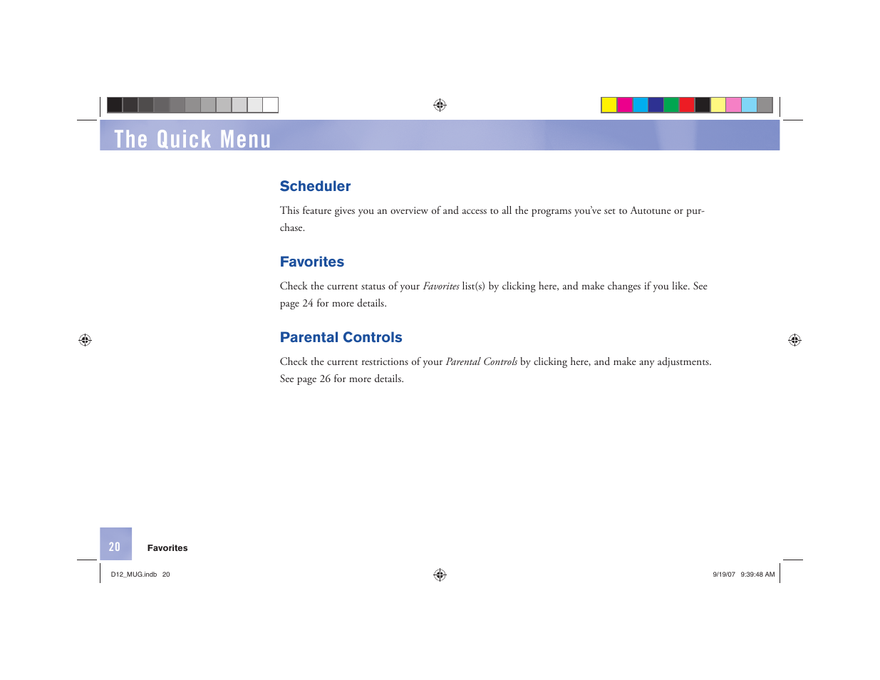 The quick menu | DirecTV D12 User Manual | Page 26 / 79