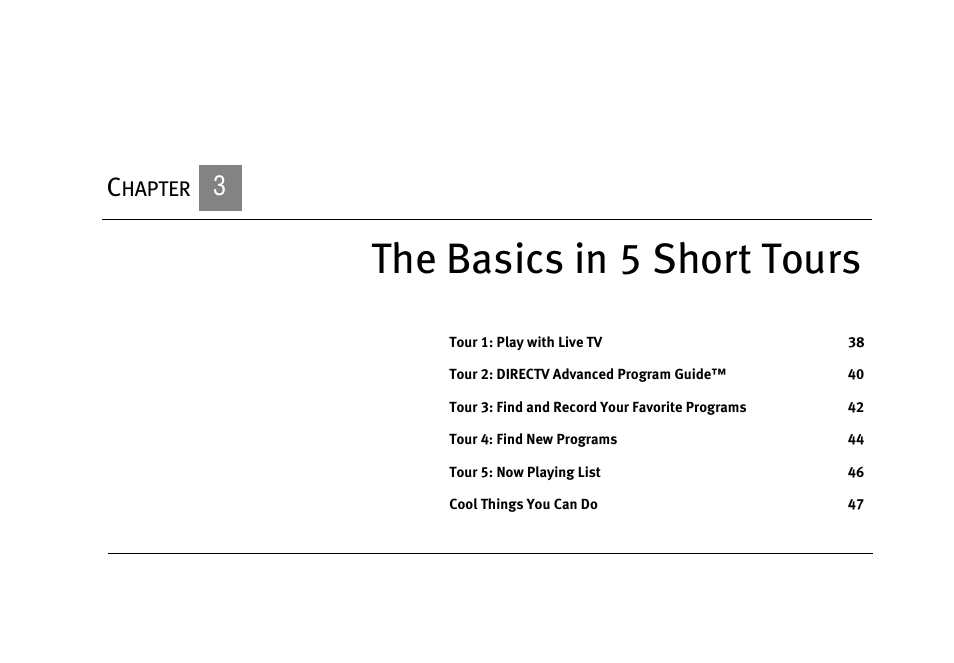 The basics in 5 short tours | DirecTV HR10-250 User Manual | Page 47 / 188