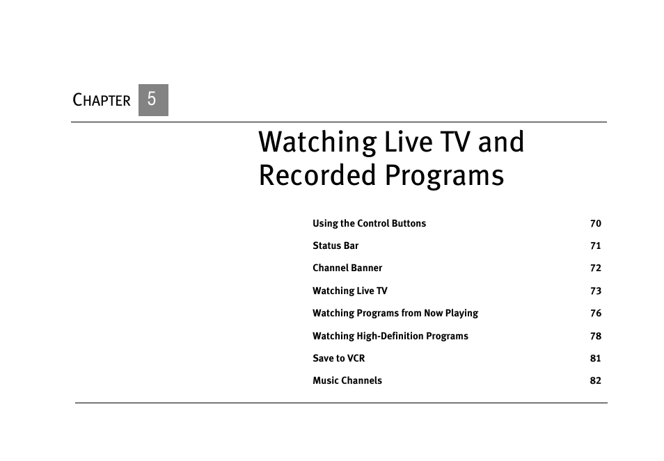 Watching live tv and recorded programs, Hapter | DirecTV HR10-250 User Manual | Page 79 / 188