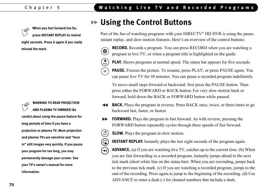 Using the control buttons | DirecTV HR10-250 User Manual | Page 80 / 188