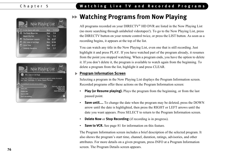 Watching programs from now playing | DirecTV HR10-250 User Manual | Page 86 / 188