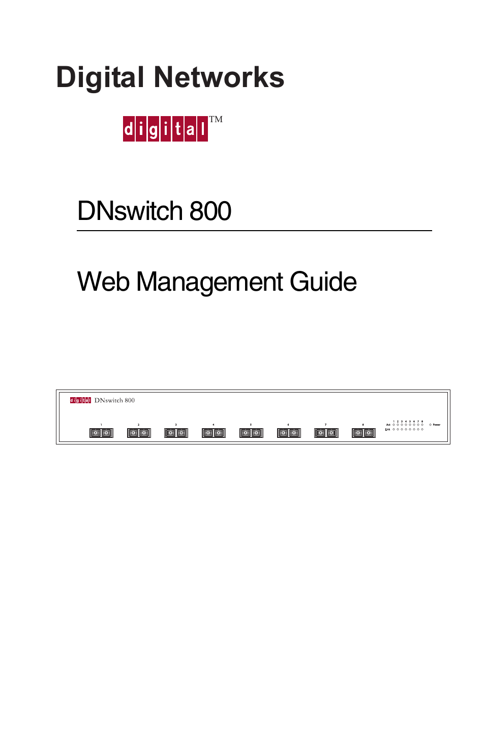 Digital Networks North America DNswitch 800 User Manual | 68 pages