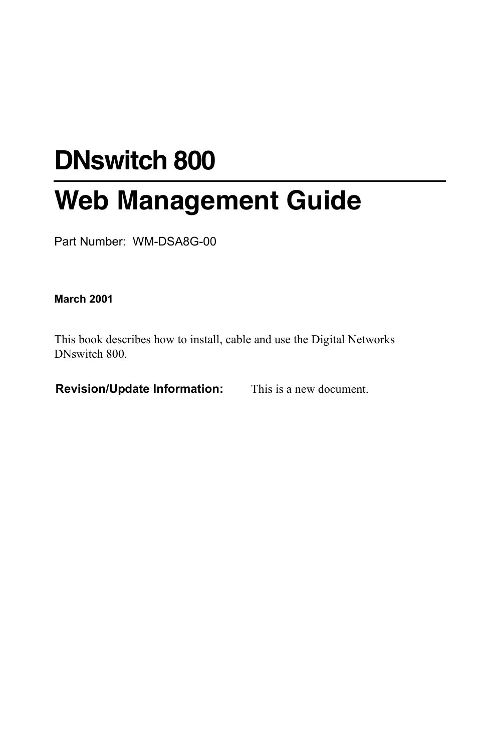 Dnswitch 800 web management guide | Digital Networks North America DNswitch 800 User Manual | Page 3 / 68