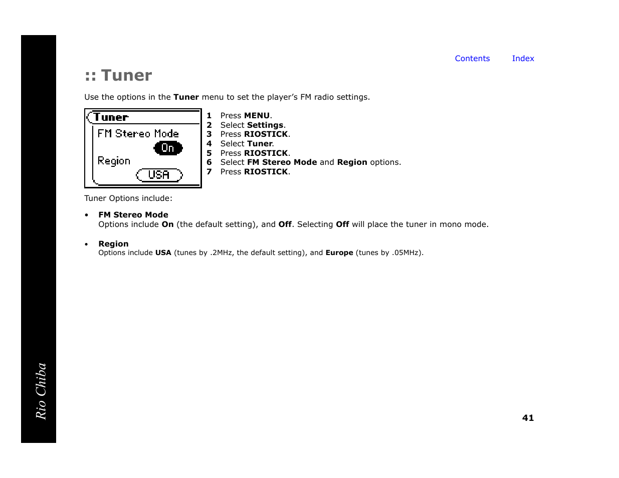 Tuner, 1 press menu, 2 select settings | 3 press riostick, 4 select tuner, 5 press riostick, 6 select fm stereo mode and region options, 7 press riostick, Rio chiba | Digital Networks North America Rio Chiba User Manual | Page 45 / 59